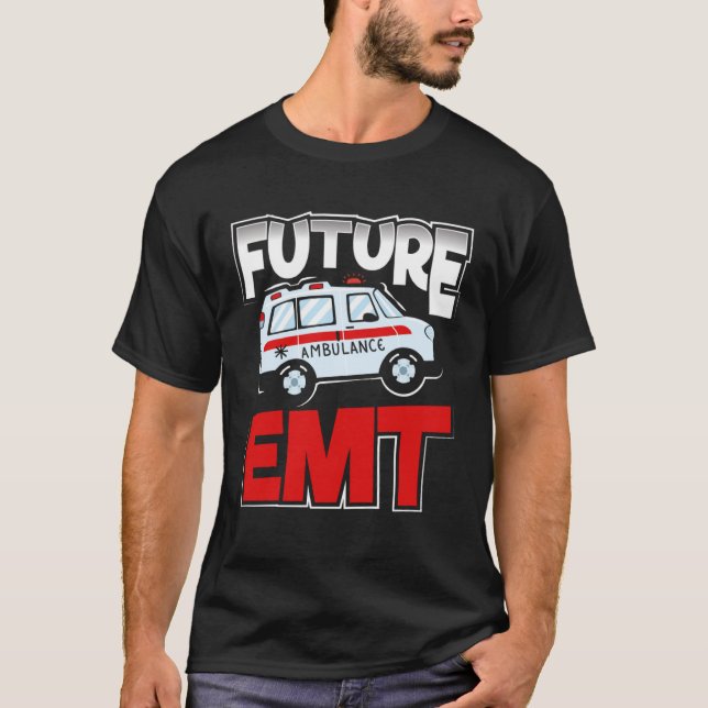 Future EMT Paramedic EMS Technician T Shirt (Framsida)