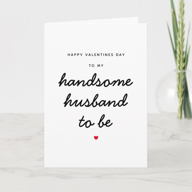 Future Handsome Make Fiancé Valentines day Kort (Framsida)