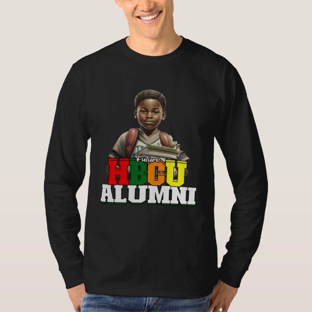 Future HBCU Grad Alumni Apparel Black college For  T Shirt (Framsida)
