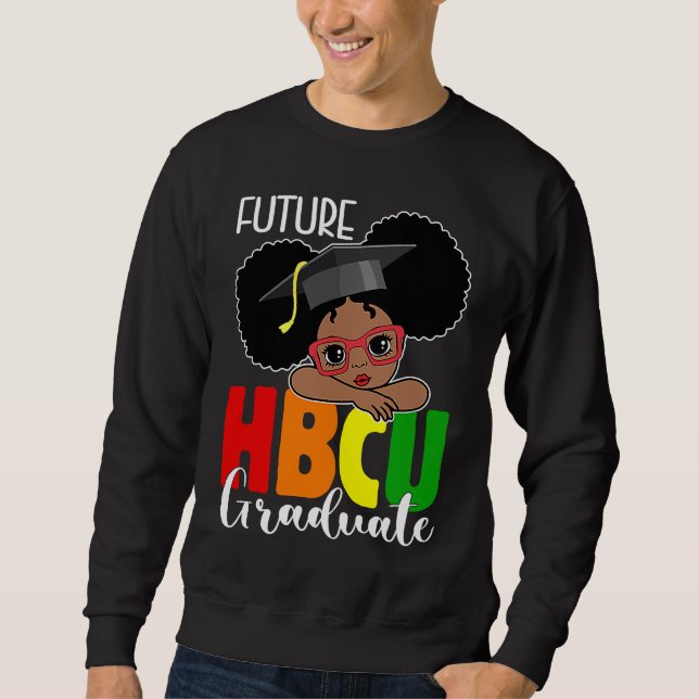 Future HBCU Grad Girl Graduation HBCU Future Colle Lång Ärmad Tröja (Framsida)