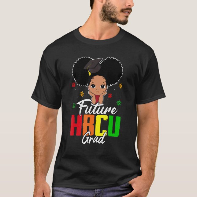 Future HBCU Grad History Black College Girl Women  T Shirt (Framsida)