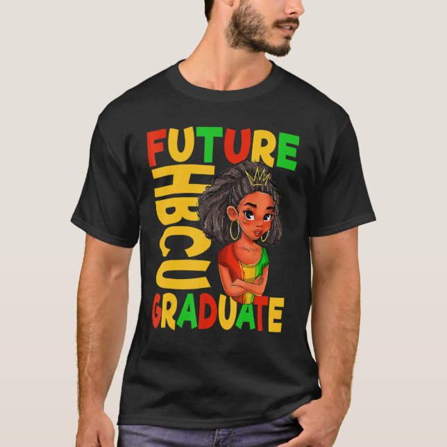 Future HBCU Grad History Black College Girl Youth  T Shirt (Framsida)