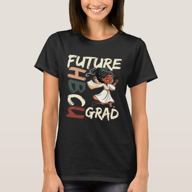 Future HBCU Grad History Black College Youth Kids  T Shirt (Framsida)