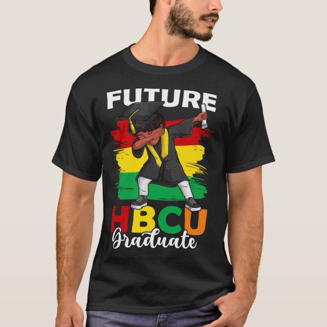 Future HBCU Graduate Happy Last Day Of School Blac T Shirt (Framsida)
