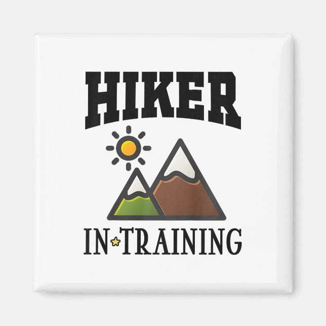 Future Hiker In Training Cute Hiking  Magnet (Framsidan)