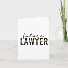 Future Lawyer Law School Student Gift Kort