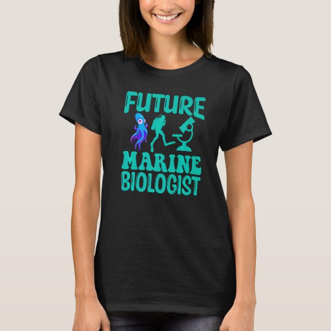 Future Marine Biologist Ocean Life Biology Student T Shirt (Framsida)