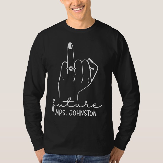 Future Mrs Johnston New Bridal to Be Fiance Bachel T Shirt (Framsida)