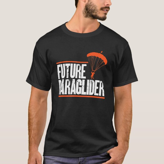 Future Paraglider Paragliding Student Paramotoring T Shirt (Framsida)
