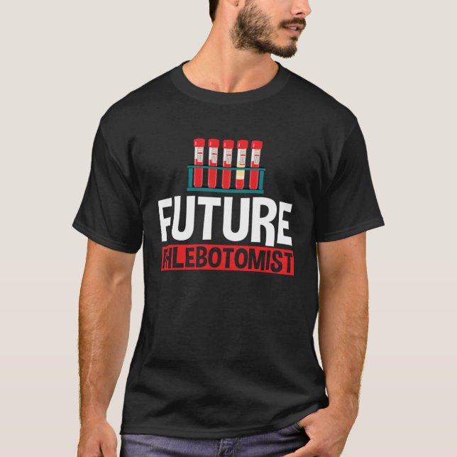 Future Phlebotomist Phlebotomy Student Graduation T Shirt (Framsida)