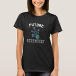 Future Scientist Science Älskare Chemistry Physis  T Shirt<br><div class="desc">Framtida forskare inom naturvetenskap i Älskare</div>