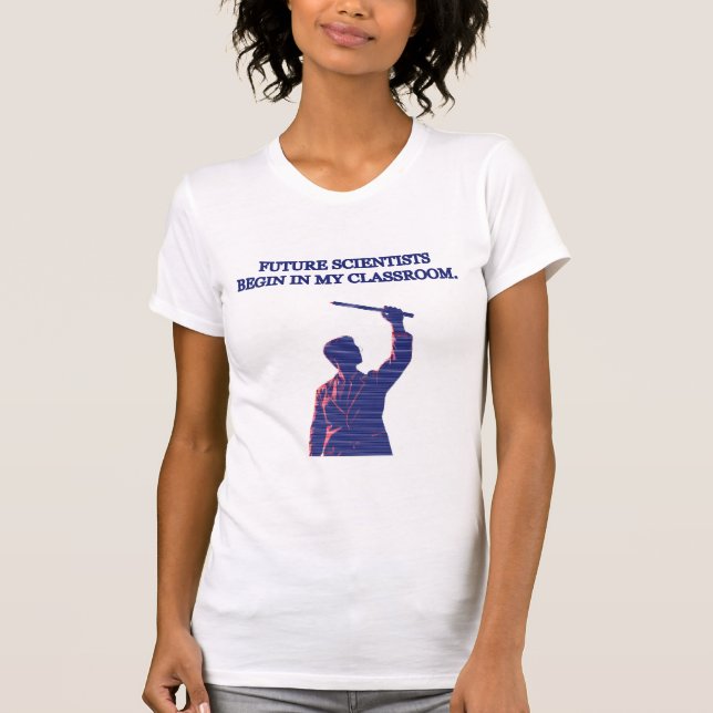 Future Scientists Classroom Educator STEM Design T Shirt (Framsida)
