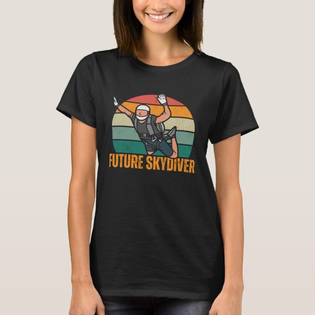 Future Skydiver  Skydiving Parachutist T Shirt (Framsida)