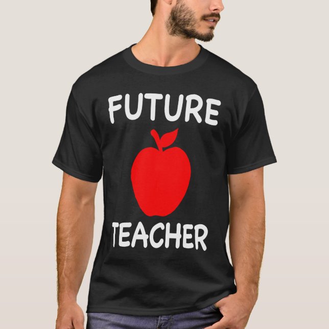 Future Teacher Cute Teaching Education Student T Shirt (Framsida)