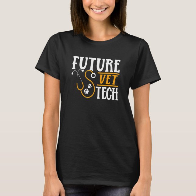 Future Vet Tech Veterinarian Vet Tech T Shirt (Framsida)
