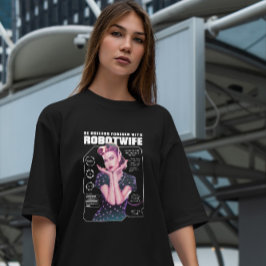 Futuristiskan Robot Wife Retro T Shirt