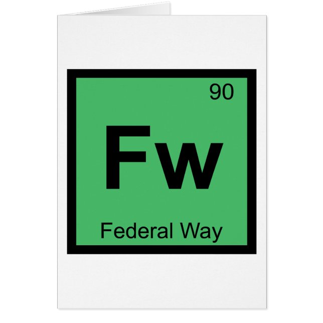 Fw - Federal Way Washington Kemisymbol Hälsningskort (Framsidan)