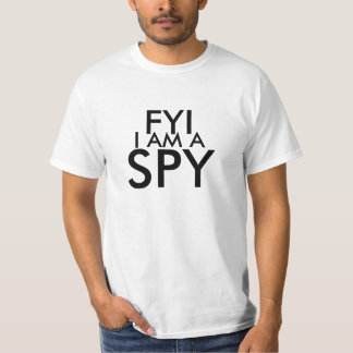 FYI mig förmiddag en spionskjorta T-shirt