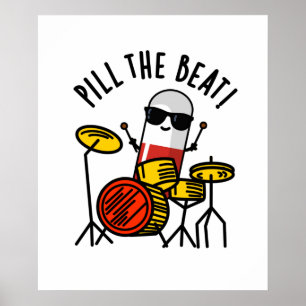 Fyll den beatliga medicinska musiken Pun Poster
