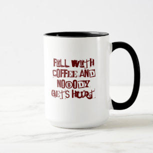 Fyll med COFFEE och ingen får ont Mugg