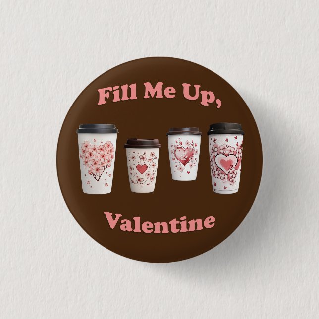 Fyll mig, Valentine! Knapp (Framsida)