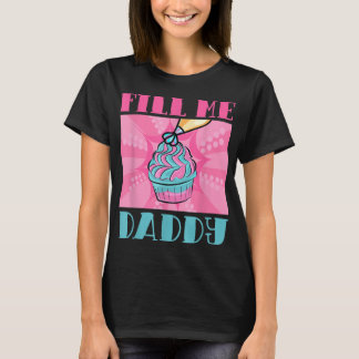 Fyll pappa Naughty Vuxen humor Chef Batter Cake T Shirt