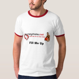 Fyll upp mig t-shirt