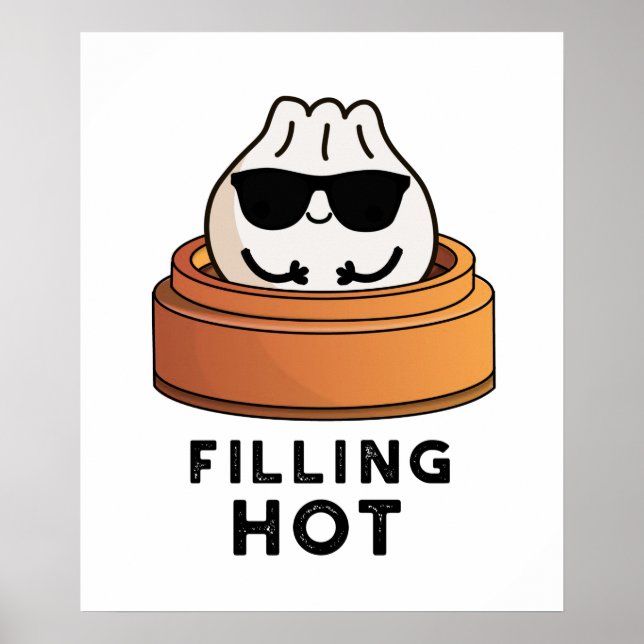 Fylla Hett Funny Dumpling Pun Poster (Framsidan)