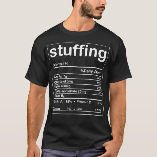 Fyllning av näringsämnen Facts Funny Thanksgiving T Shirt
