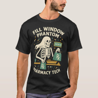 Fyllningsfönster: Phantom Pharmacy Tech Halloween T Shirt