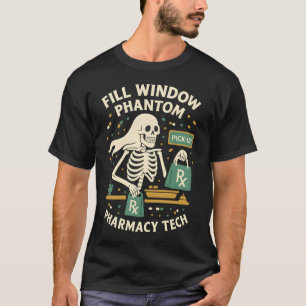 Fyllningsfönster: Phantom Pharmacy Tech Halloween T Shirt