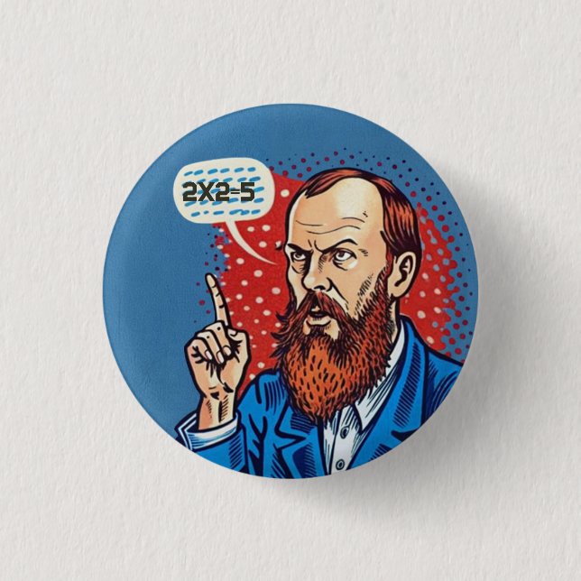 Fyodor Dostoevsky 2x2=5 citat Knapp (Framsida)