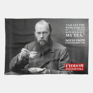 Fyodor Dostoevsky - tecitat - roligt Kökshandduk