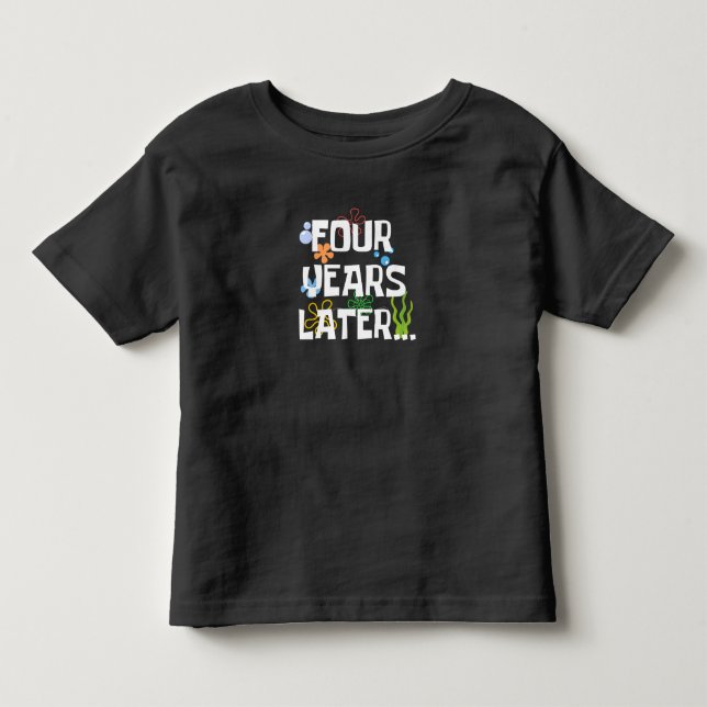 Fyra år senare, rolig 4-års födelsedagsfest t shirt (Framsida)