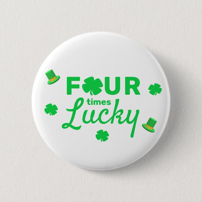 Fyra gånger Lucky 4e födelsedagen Knapp (Framsida)