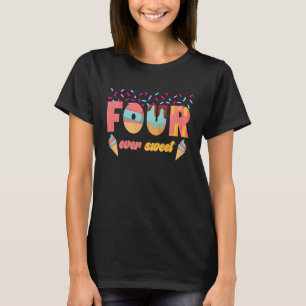 Fyra gånger sötade 4e födelsedagen fjärde Födelsed T Shirt