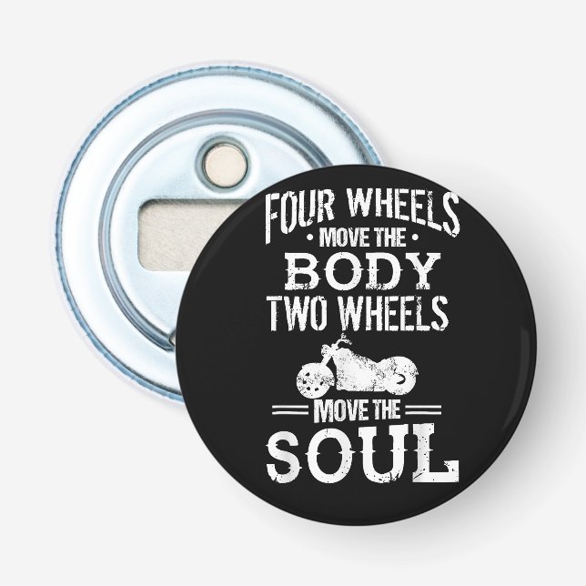 Fyra Hjul flyttar kroppen två Hjulen Flytta Soul Flasköppnare (Framsidan)
