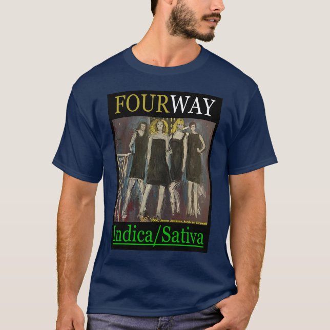 FYRA WAY INDICA SATIVA TEE SHIRT (Framsida)