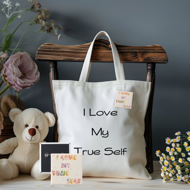 Fyrkantig knapp | Jag älskar mitt sanna jag (Skapare uppladdad)