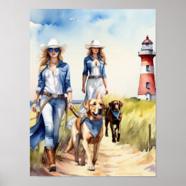 Fyrthouse Coastal Cowgirl - Two Dog Walkers Poster