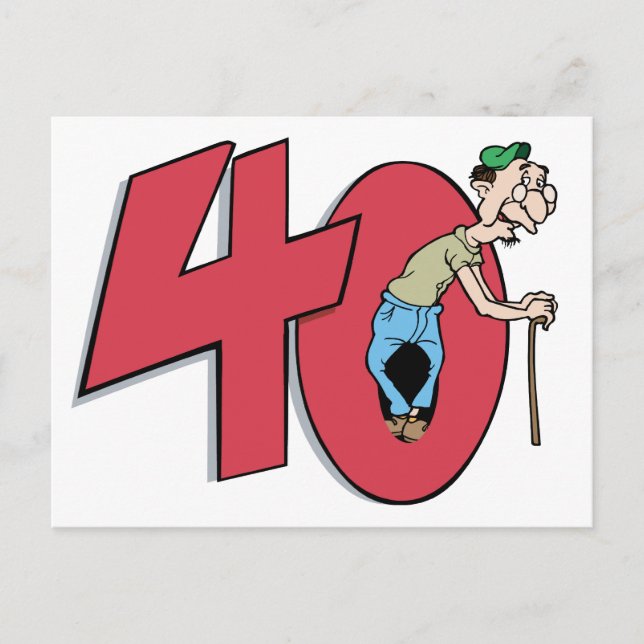 Fyrtio - 40 år gammal födelsedag Hälsning Vykort (Framsida)