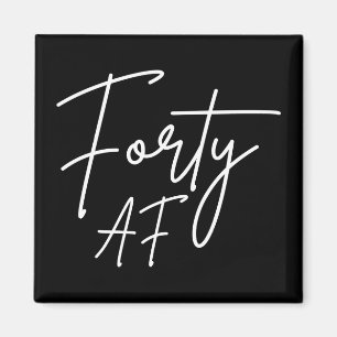 Fyrtio AF I - Birthday Gift Magnet