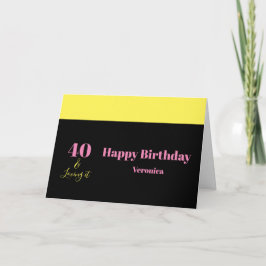 Fyrtio och kärlek till 40-årsdag Gul Svart Kort