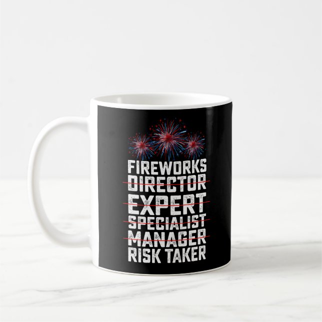 Fyrverkets direktör 4:e juli Risk Taker Quote Kaffemugg (Vänster)