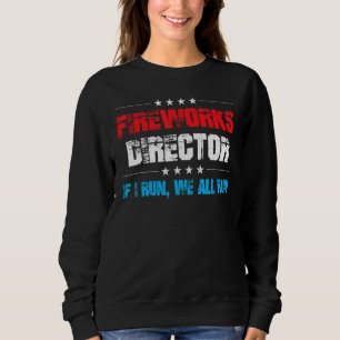 Fyrverkschef om jag Springa alla Springa 4 juli T Shirt