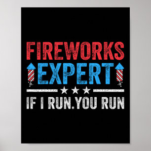 Fyrverksexpert om jag Springa dig Springa, 4:e Jul Poster
