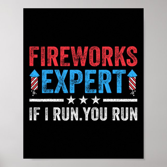 Fyrverksexpert om jag Springa dig Springa, 4:e Jul Poster (Framsidan)