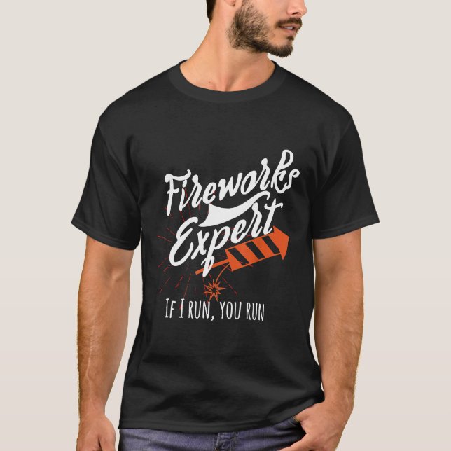 Fyrverksexpert om jag Springor dig Springa Pyro Ex T Shirt (Framsida)