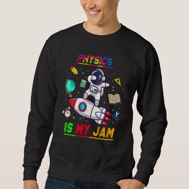 Fysik Är Min Grej  Astronaut Tillbaka Till Skolan  Lång Ärmad Tröja (Framsida)