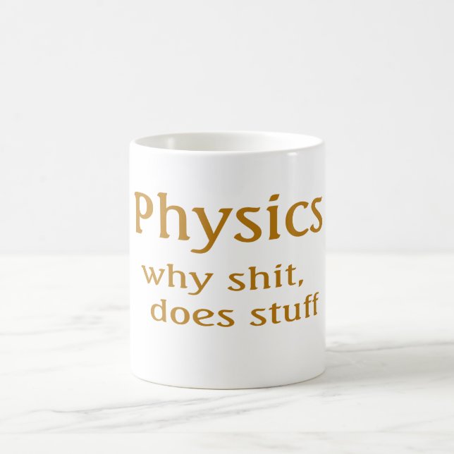 fysik humor kaffemugg (Center)